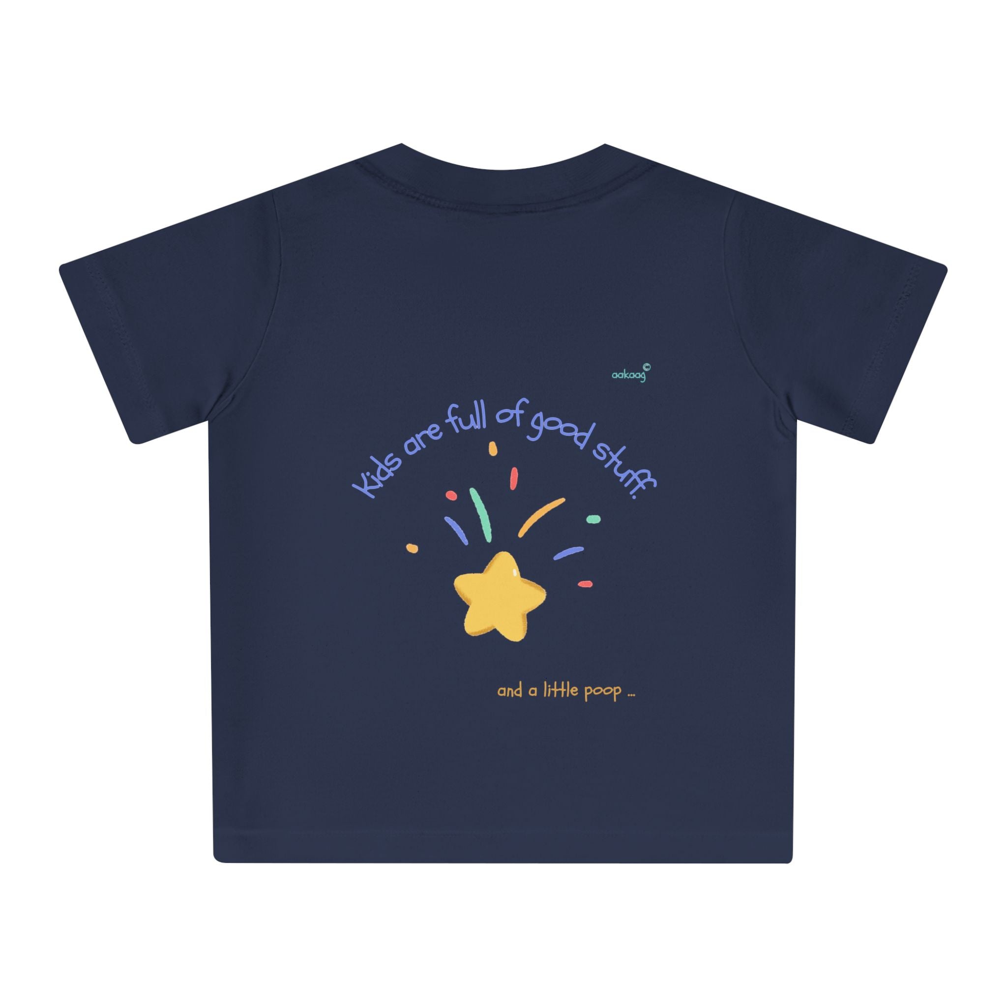 Baby T-Shirt — Rainbow Astronaut Rocket & Star Design (“The universe welcomes all kids” / “Kids are full of good stuff”)