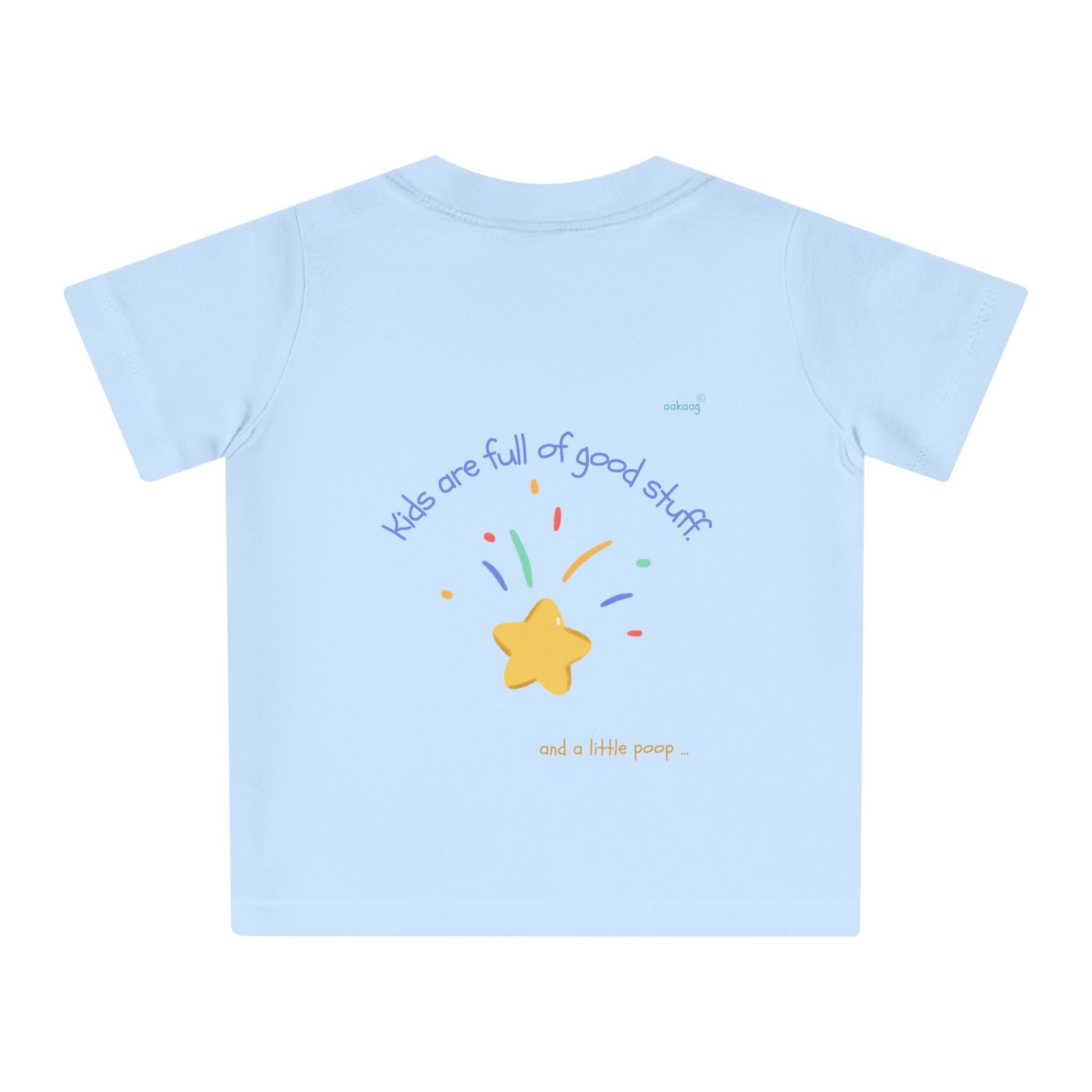 Baby T-Shirt — Rainbow Astronaut Rocket & Star Design (“The universe welcomes all kids” / “Kids are full of good stuff”)