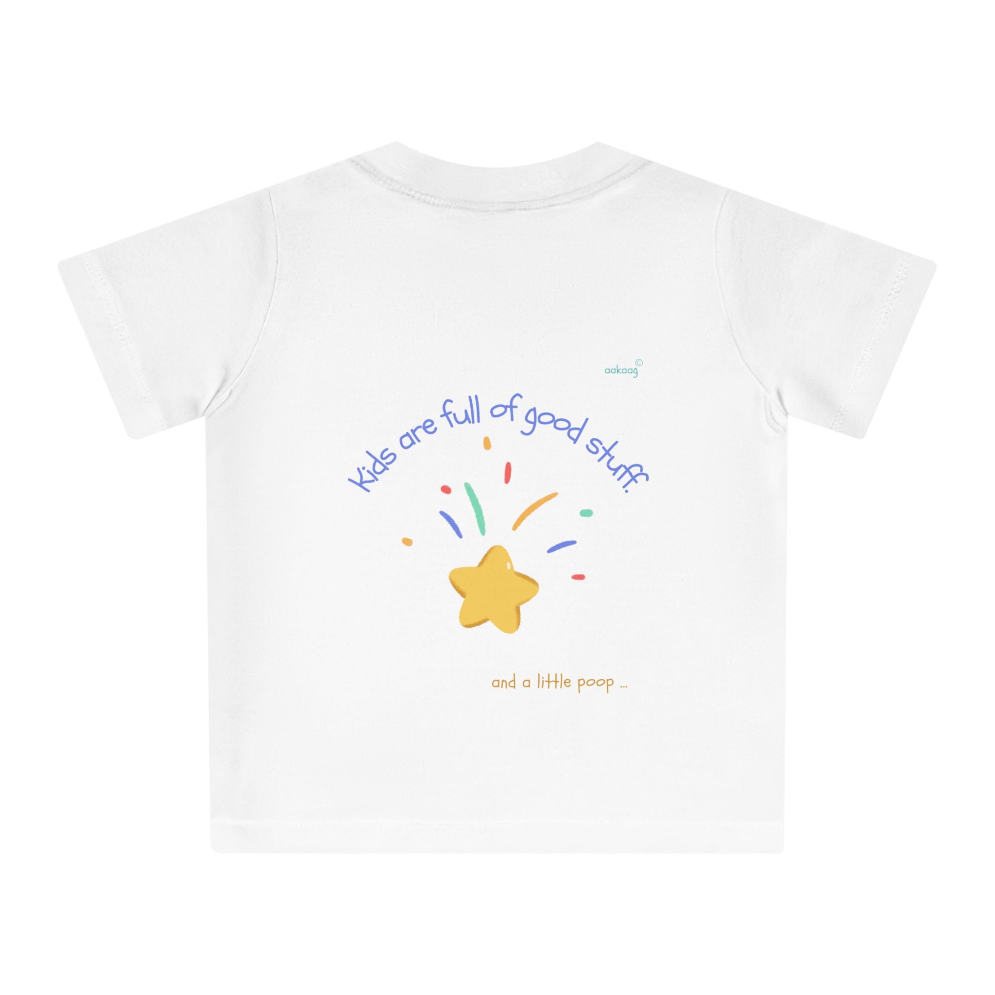 Baby T-Shirt — Rainbow Astronaut Rocket & Star Design (“The universe welcomes all kids” / “Kids are full of good stuff”)