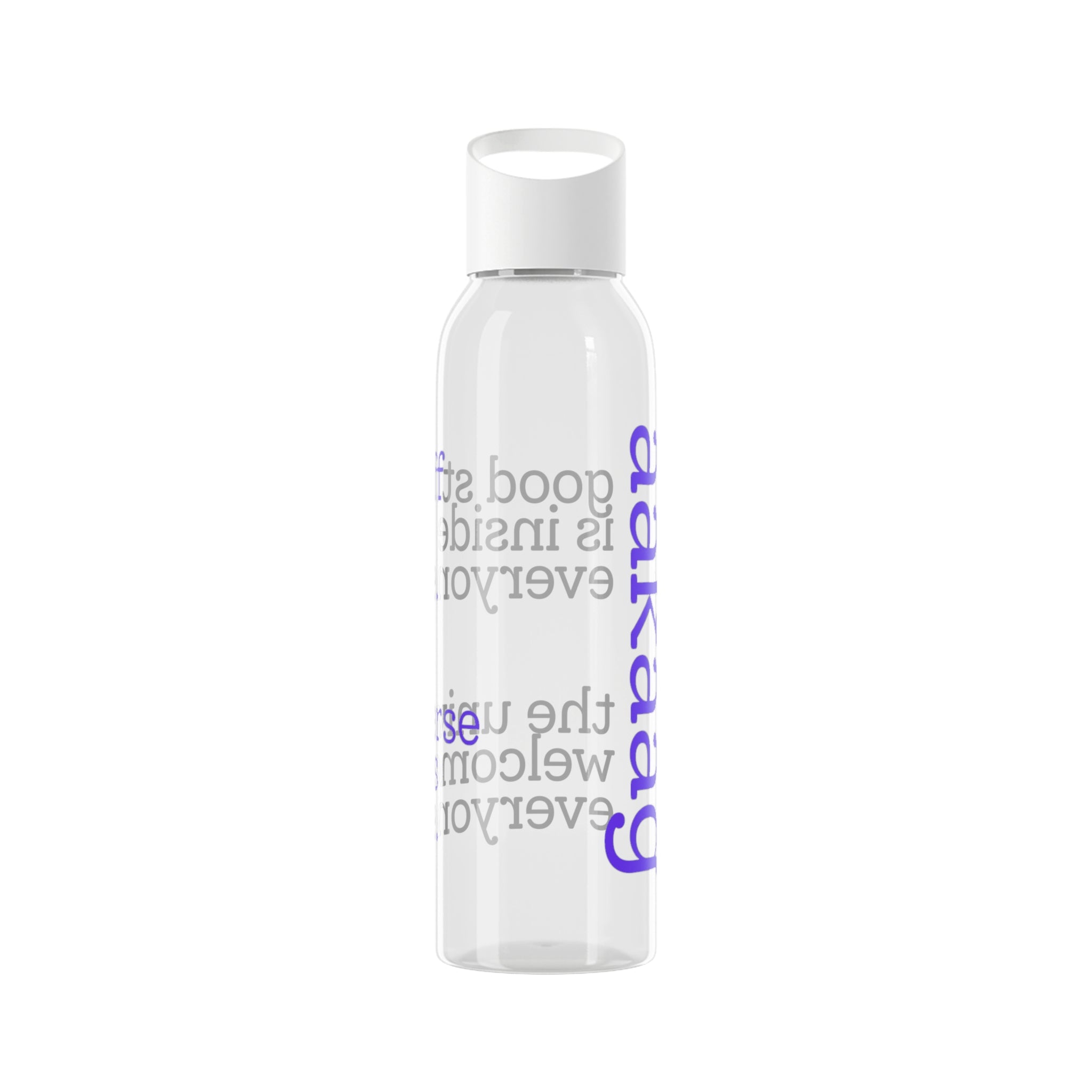 Sky Water Bottle — Inspirational Quote Clear Bottle: "Good Stuff Is Inside Everyone"