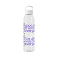 "Good Stuff Is Inside Everyone" Sky Water Bottle Touchpoint