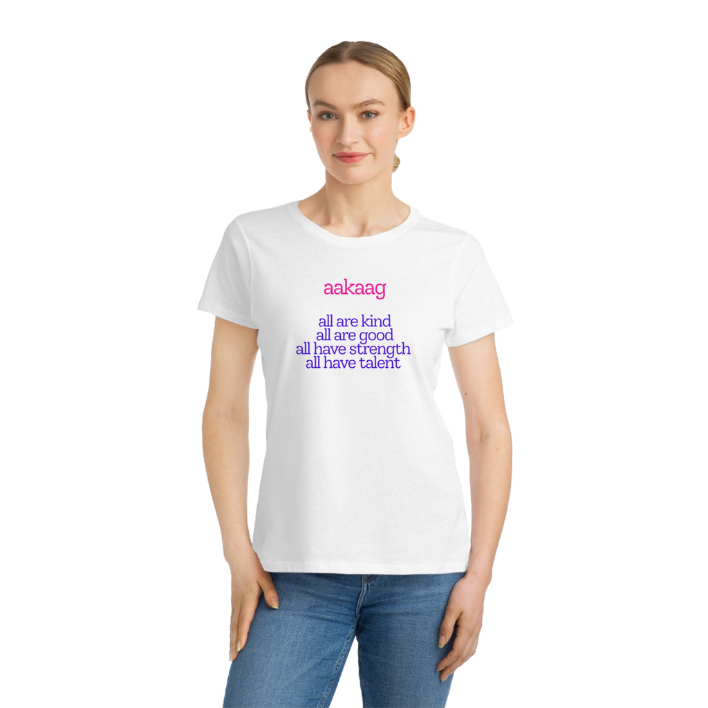 Strength Affirmation T-Shirt — “all are kind / all are good” Organic Women’s Tee