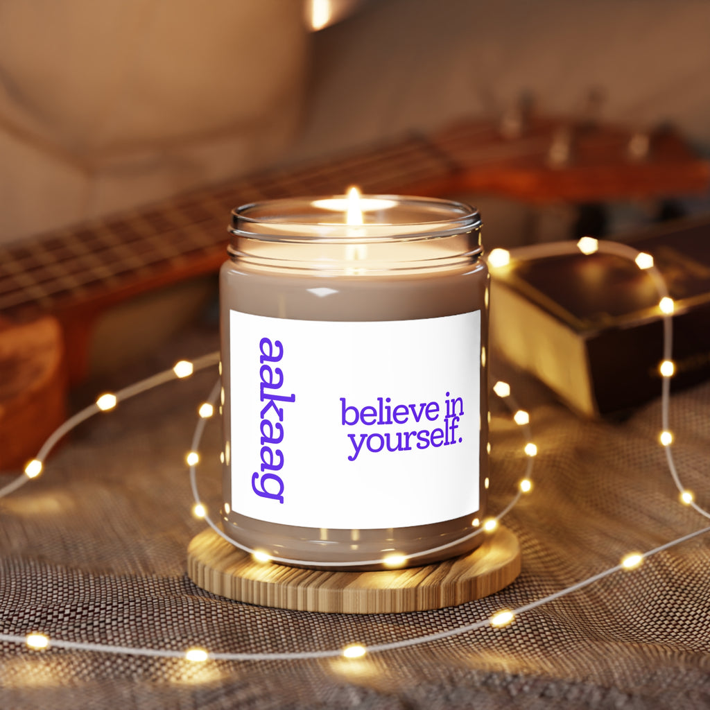 Believe In Yourself Scented Soy Candle — 9oz Motivational Jar