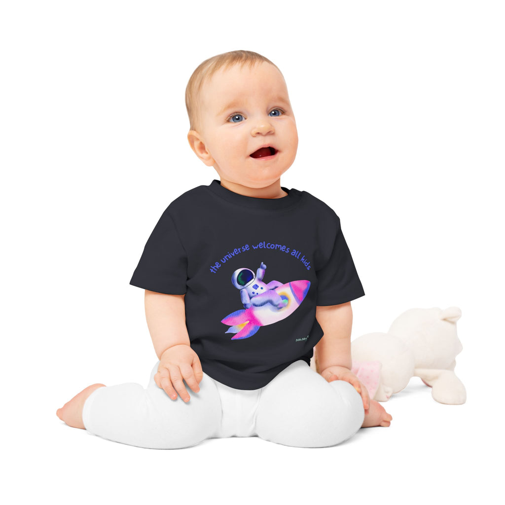 Baby T-Shirt — Rainbow Astronaut Rocket & Star Design (“The universe welcomes all kids” / “Kids are full of good stuff”)