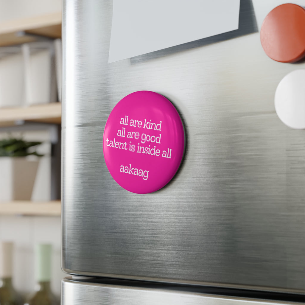 Shock Pink aakaag — Motivational Round Fridge Magnet