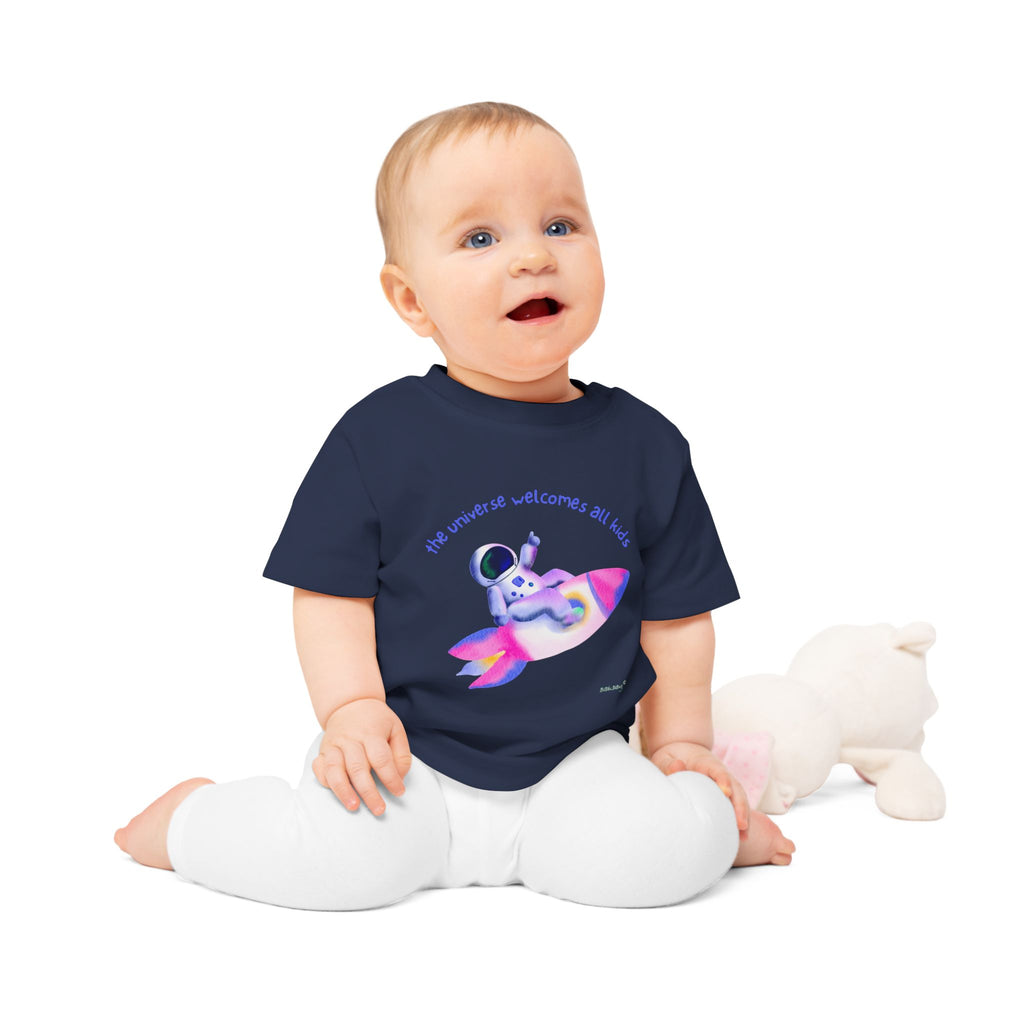 Baby T-Shirt — Rainbow Astronaut Rocket & Star Design (“The universe welcomes all kids” / “Kids are full of good stuff”)