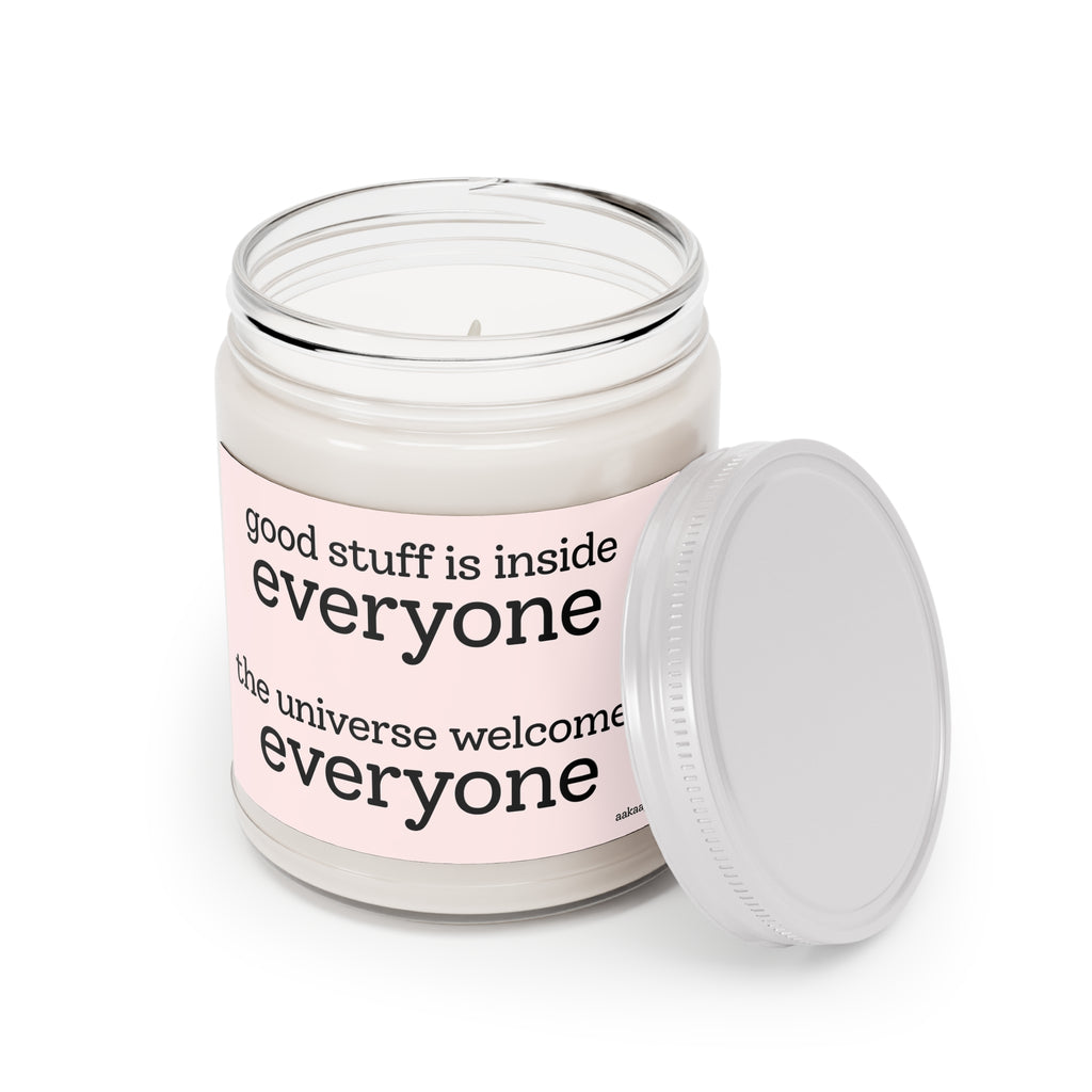 Scented Soy Candle 9oz — "Good Stuff Is Inside Everyone" Inspirational Jar
