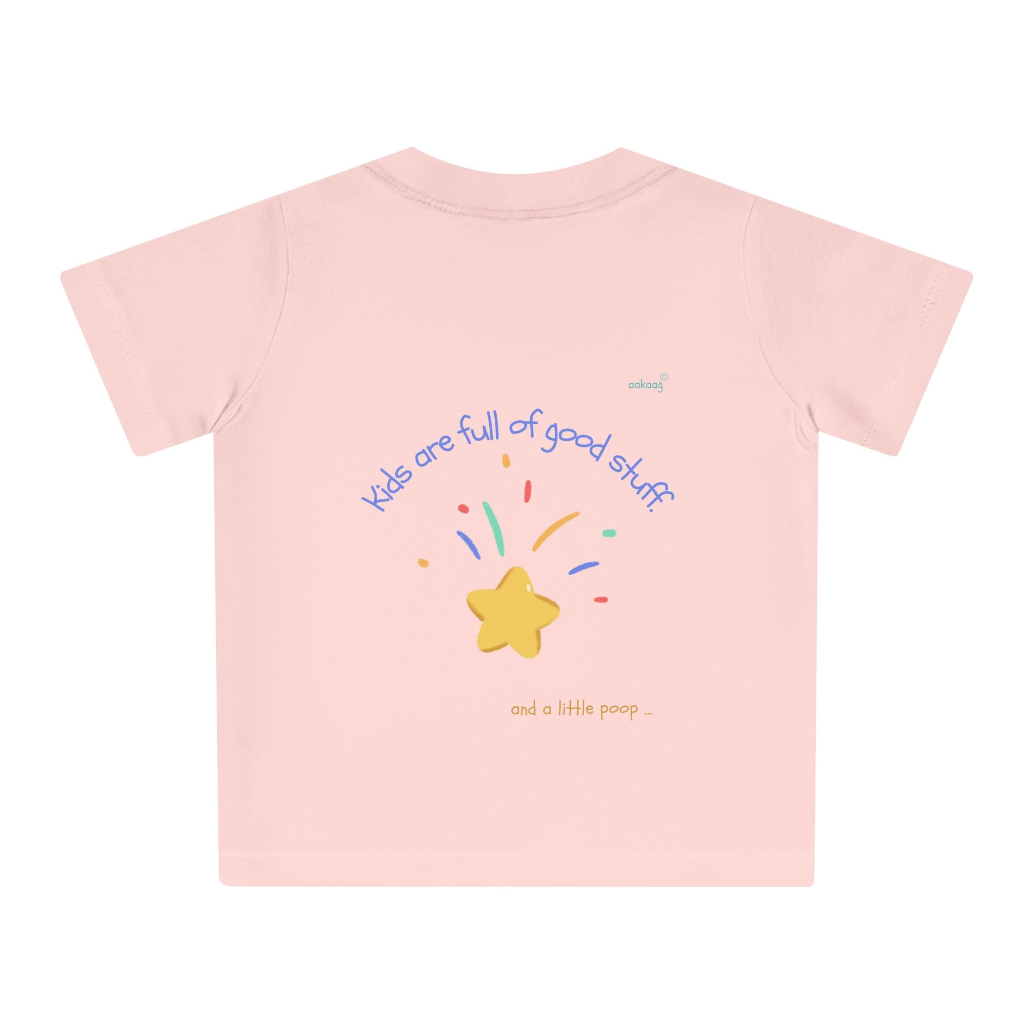 Baby T-Shirt — Rainbow Astronaut Rocket & Star Design (“The universe welcomes all kids” / “Kids are full of good stuff”)