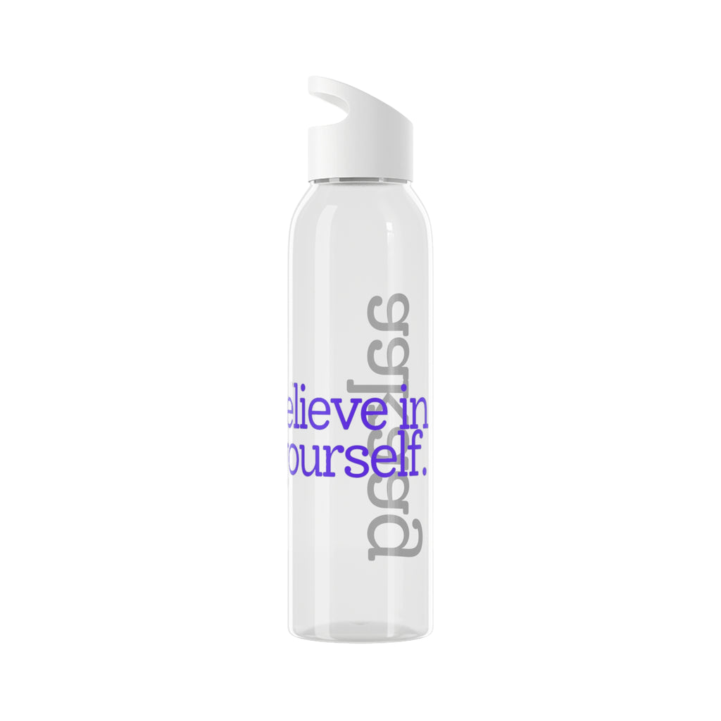 Believe in yourself - Sky Water Bottle